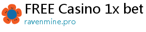 FREE Casino 1x bet com